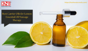Best Carrier Oils for Lemon Essential Oil Massage Therapy