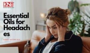 Essential Oils for Headaches