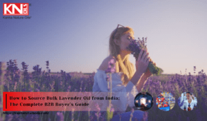 How to Source Bulk Lavender Oil from India: The Complete B2B Buyer’s Guide