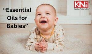 Essential Oils for Babies