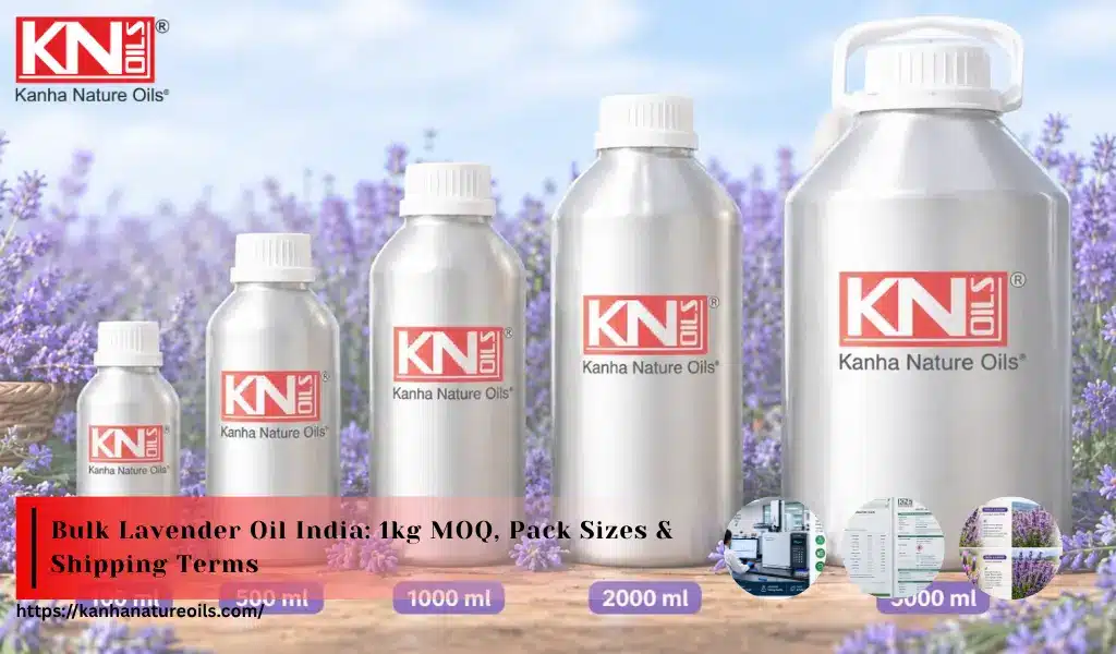 Bulk Lavender Oil from India: MOQ, Pack Sizes, Lead Time and Shipping Terms